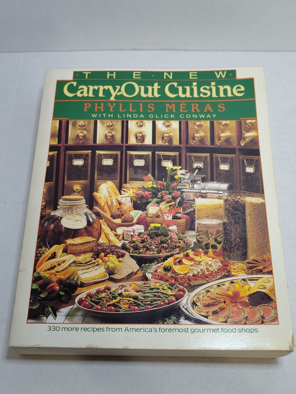 Vintage Cookbook 1986 The New Carry-Out Cuisine by Phyllis Meras - White Cover